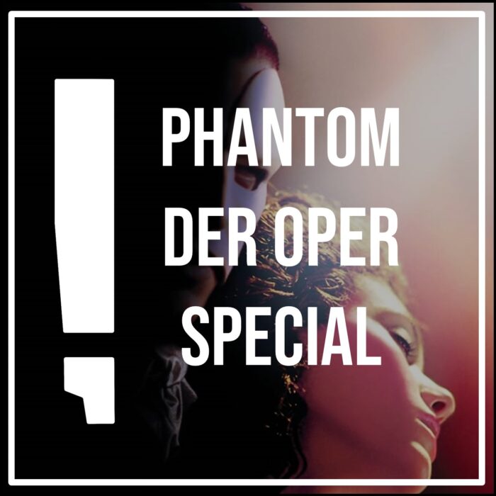 Phantom der Oper | Filmpodcast | Flip the Truck Preview